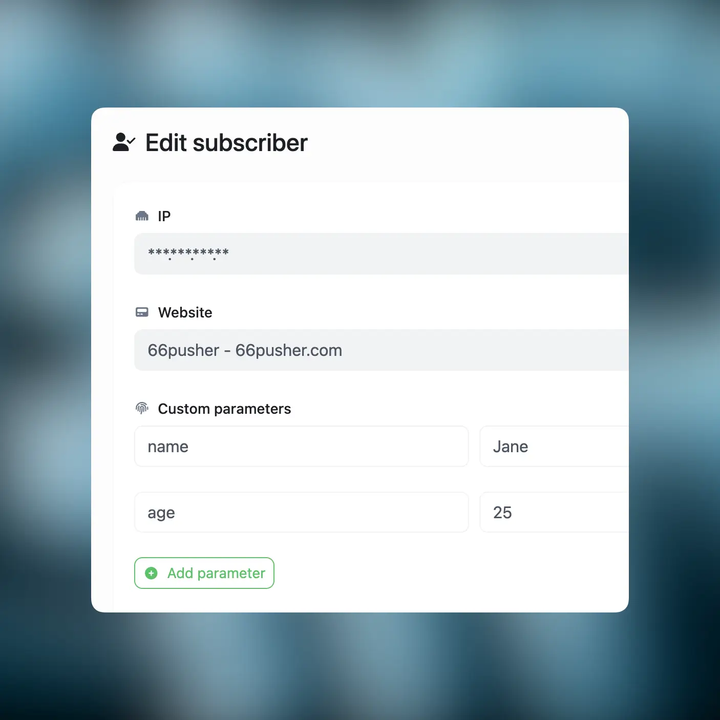 66pusher subscriber custom parameters and personalization